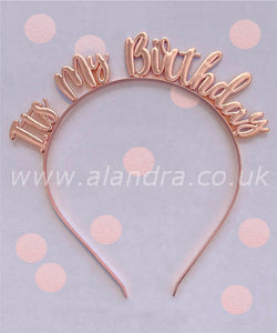 Rose Gold It's My Birthday Headband