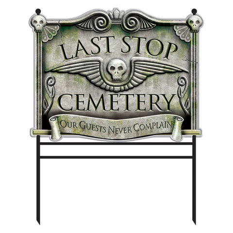 Last Stop Cemetery Garden Sign