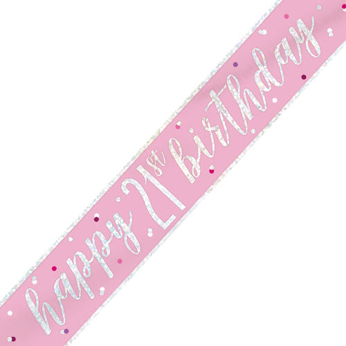 21st Birthday Glitz Pink Foil Banner