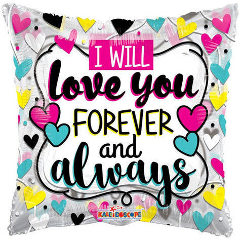18 inch I Love You Forever & Always Valentines Balloon