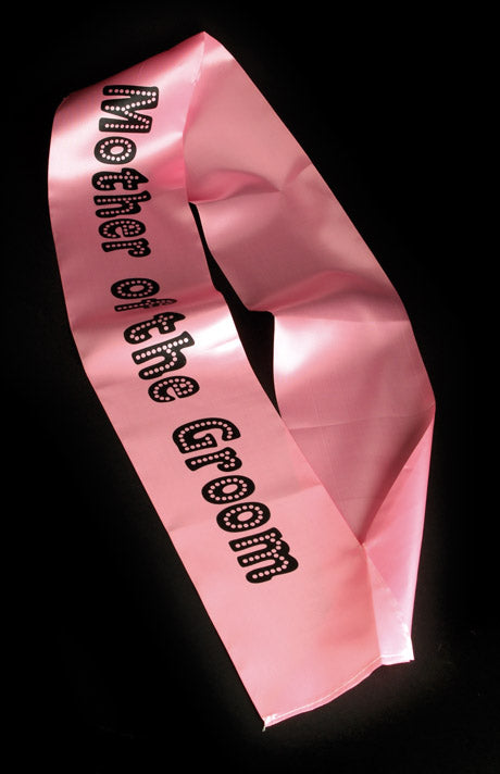 Miss Behave Mother of the Groom Sash